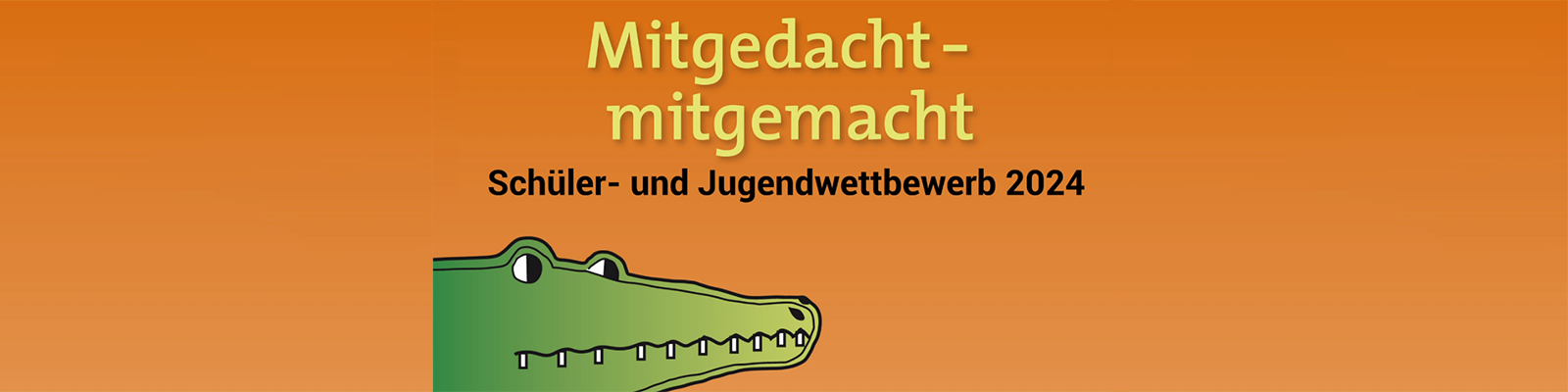 Mitgedacht-mitgemacht, Schüler- und Jugendwettbewerb 2024